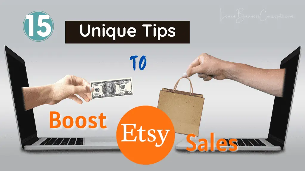 Unique Ways and Tips to Boost Etsy Sales