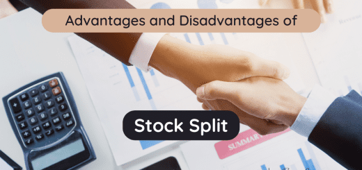 Advantages and Disadvantages of Stock Split