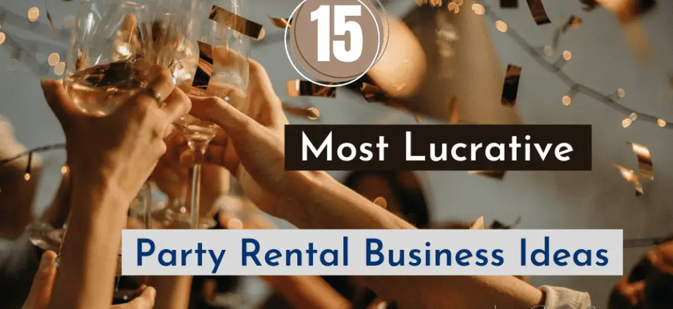 Party Rental Business Ideas