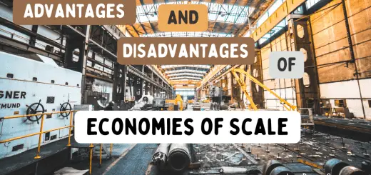 Pros And Cons of Economies of Scale