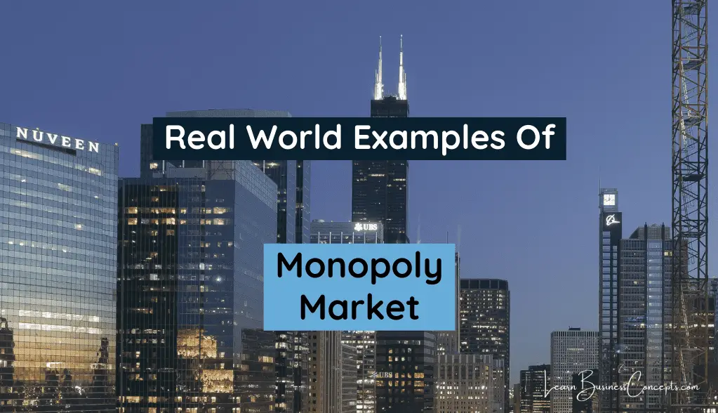 Monopoly Market Real Examples In The USA Canada Australia